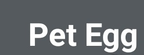 推介: PETEGG 寵物蛋